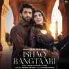 Rahat Fateh Ali Khan、Naveed Nashad - Ishaq Rangtaari