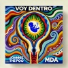 John Pollon、DDIFICIL、Mda - Voy dentro (feat. Mda)(Explicit)