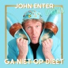 John Enter、DJ Kicken - Ga Niet Op Dieet