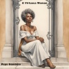 Pops Gambino - A Virtuous Woman