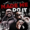 Sir V Wood、Lil Blood - Made Me Do It (feat. Lil Blood)(Explicit)