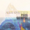 Alex Guerrero - PARA SIEMPRE