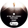 At The Villa People、Fred Hush - Escape