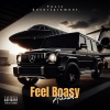 Byron Messia、Alkadon - Feel Boasy (feat. Alkadon)(Explicit)