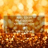 Axel Coon、Ralf Goebel、Kai Panschow - Santa Claus