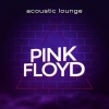 Acoustic Lounge、Álvaro Faria、Evandro Gracelli - Comfortably Numb