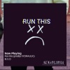 M.X.O - Run this (Explicit)