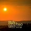 Trọng Thanh - Biết Bao Giờ Trở Lại
