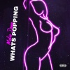 Malie Donn - Whats Popping (Explicit)