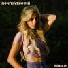 Roberta - Non Ti Vedo Più