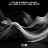 Lorjs、Edna Louise - Alors On Danse.