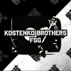 Kostenko Brothers - Fsg (Original Mix)