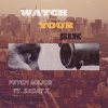 Psych Major、Sadat X《Watch Your Six (feat. Sadat X)(Explicit)》[MP3/LRC]