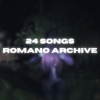 ciaffa、romano archive、nulled.《24 Songs》[MP3/LRC]