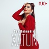 Xatun - Sən Gəlmədin