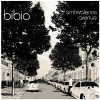 Bibio - ambivalence avenue
