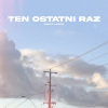 Danio、LADERR - Ten ostatni raz (Explicit)