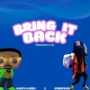 Lit Tiaa、414bigfrank、Munch Lauren - Bring It Back (feat. 414bigfrank & Munch Lauren)(Radio Edit)