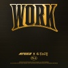 ATEEZ《WORK Pt.4《ATEEZ X G-Eazy》[MP3/LRC]