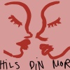 Freja Kirk、Silvana Imam、anne linnet - Hils Din Mor (feat. Anne Linnet)