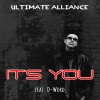 Ultimate Alliance - It's You (feat. D-Word)