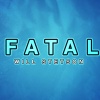 Will Stetson - Fatal