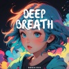 Drunken Beats - Deep Breath