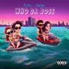 Keller、Slaylani - Who Da Boss (Explicit)