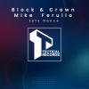 Block & Crown、Mike Ferullo《Lets Dance》[MP3/LRC]