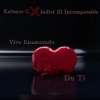 Kalimer C、Jadiel el Incomparable - Vivo Enamorado De Ti (feat. Jadiel El Incomparable)(En vivo)