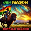 jah mason《Buffalo Soldier》[MP3/LRC]