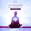 Estefano Haze - Baba Nam Kevalam (Nemel Remix)