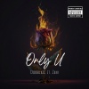 Zani、Diorblaze - Only U (feat. Zani)