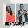 EDY TALENT - Simt ca ma topesc