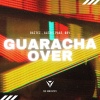 Baztez、Alexis Page、Bry - Guaracha Over