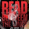 JFK - Read In Between The Lines (Snake Bitten)