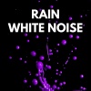 Nature Sounds for Sleep and Relaxation、White Noise For Sleeping、Rain for Deep Sleep、Rain Sounds《White Noise Train Rain》[MP3/LRC]