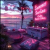 Chill EDM、Summer Ibiza Party、Chill Tide - Electro Nights