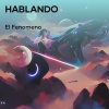 El Fenomeno - hablando