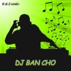DJ Bancho - anh muon noi