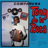 tony de la rosa - Compañera