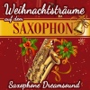 Saxophone Dreamsound - Have Yourself a Merry Little Christmas