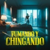 john c - Fumando y Chingando (Explicit)