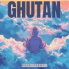 Raja tyagi - Ghutan