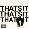 Lani - THAT'S IT (Explicit)