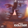 Freeze - KATASTROFI (Explicit)