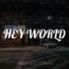 Wiseking、Diceman - Hey World (Explicit)