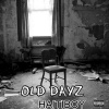 HaitiBoy《Old dayz (Explicit)》[MP3/LRC]