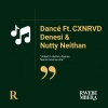Kohen Jaycee、Denesi、Nutty Neithan、CXNRVD - DANCÉ