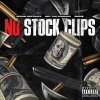 Sergio Destroys、Nef The Pharaoh、DBRO$ - No Stock Clips (feat. Nef The Pharaoh & DBRO$)(Explicit)